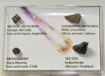  3 féle meteoritot és egy tektitet tartalmazó kis gyűjtemény